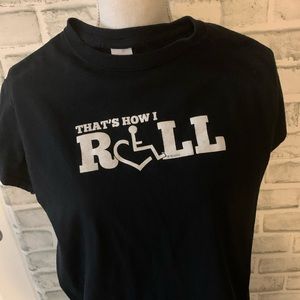 That’s how I roll Tee